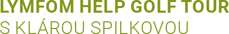 Lymfom Help Golf Tour s Klárou Spilkovou